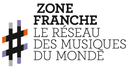 Zone Franche, le réseau des Musiques du Monde